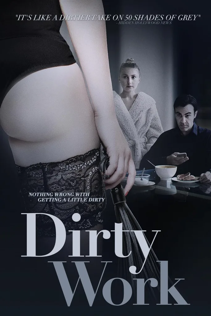 Dirty Work (2018) Hollywood Romance Movie Download